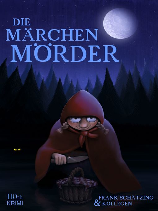 Title details for Die Märchenmörder by Frank Schätzing - Wait list